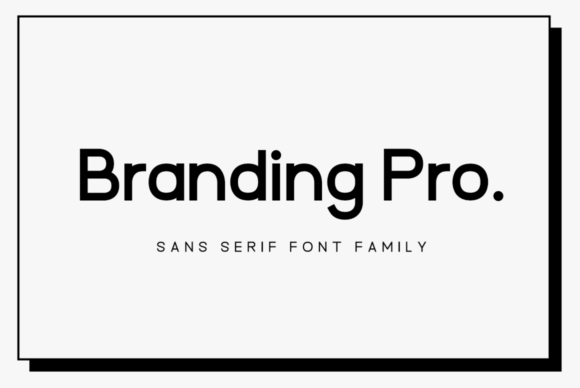 Branding Pro: A Minimal Sans Serif Typeface for Editorial Design