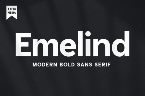 Emelind: A Bold Sans Serif Font for Modern Editorial Design
