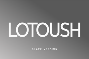 Lotoush Black Typeface for Bold Campaigns