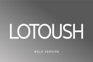 Lotoush Bold Typeface for Editorial Design