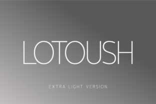 Lotoush Extra Light: A Modern Typeface for Editorial Design