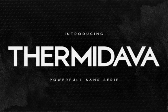 Thermidava: A Bold Sans Serif Typeface for Modern Editorial Design